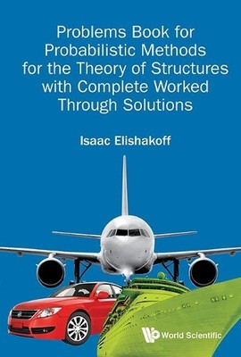 Problems Book For Probabilistic Methods For The Theory Of Str... - 9789813201101