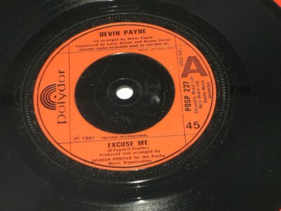 Devin Payne:   Excuse Me     EX+  7''