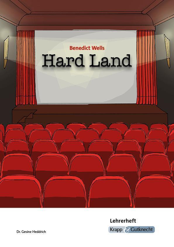 Thumbnail - Hard Land - Benedict Wells - Lehrerheft | Benedict Wells (u. A.) |