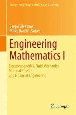 Engineering Mathematics : Electromagnetics, Fluid Mechanics, Material Physics...