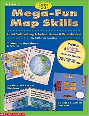 Mega-Fun Map Skills : Great Skill-Building Activities, Games and