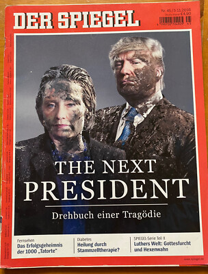 Der Spiegel 2016 Donald Trump V Clinton The Next President US Election Erdogan
