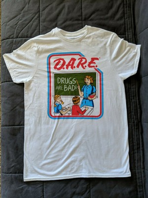 DARE Drugs Are Bad T-Shirt Officially 