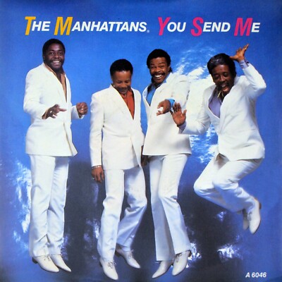 7'' THE MANHATTANS You Send Me SAM COOKE GERALD ALSTON Soul CBS UK 1985 like NEW!