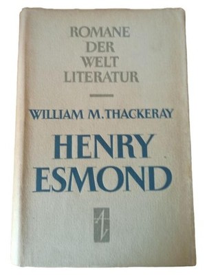 Henry Esmond William M. Thackeray Klassiker Deutsch Hardcover