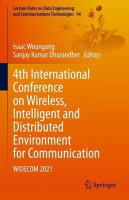 4th International Conference on Wireless, Intelligent and Dis... - 9783030897758