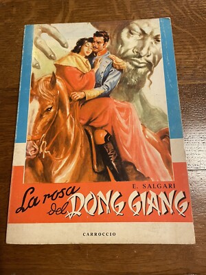 La Rosa Del Dong Giang - Emilio Salgari - Nordwesten # 11 - Kutsche 1962