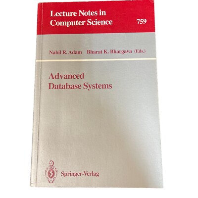 Advanced Database Systems, Paperback by Adam, Nabil R.; Bhargava, -  GOOD