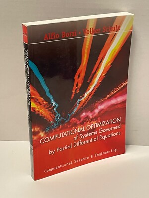 Computational Science and Engineering Ser.: Computational Optimization of...