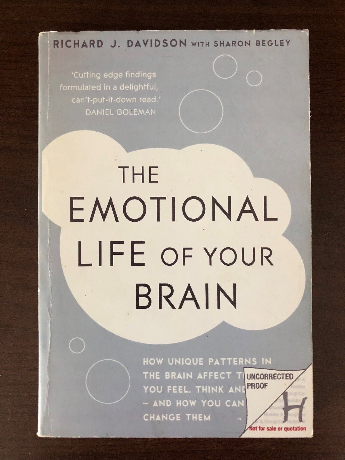 THE EMOTIONAL LIFE OF YOUR BRAIN - HODDER & STOUGHTON - *PROOF*
