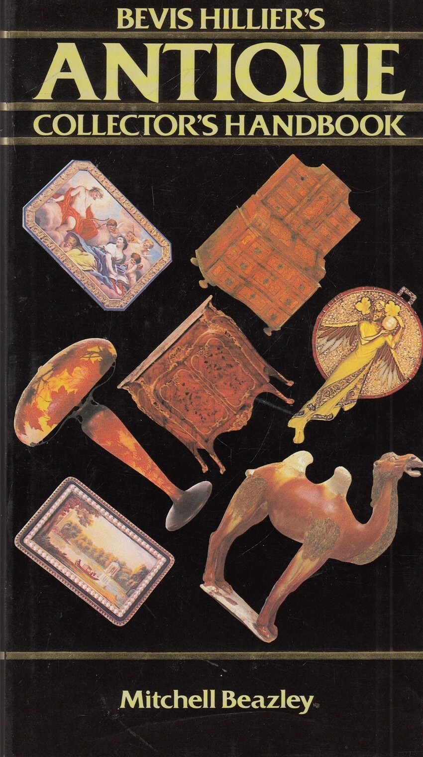 Antique Collectors Handbook - Bevis Hillier - Good - Hardcover