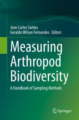 MEASURING ARTHROPOD BIODIVERSITY by SANTOS, JEAN CARLOS Hardback Self Help