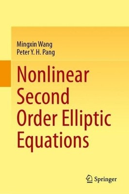 Nonlinear Second Order Elliptic Equations - 9789819986910
