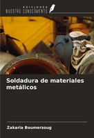 Soldadura De Materiales MetáLicos Zakaria Boumerzoug Taschenbuch Spanisch 2024