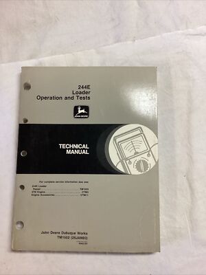 JD Manual for 244E Loader Operation and Tests TM1502