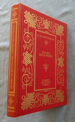 ELOGIO DELLA PAZZIA BY ERASMO DA ROTTERDAM 1967 HC ILLUSTRATED