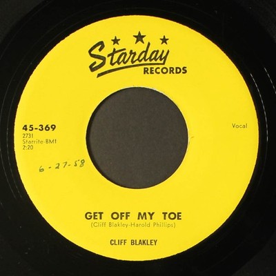 Cliff Blakley: Get Reduziert My Zehen / I'M Not Going Steady Anymore Starday 7 ''