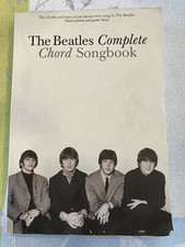 The Beatles Complete Chord Songbook - Chord Diagrams and Lyrics