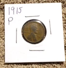 1915 (P) Lincoln Wheat Cent Penny 1c -  About Good Not Graded Self Grade