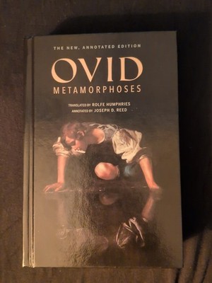 Ovid Metamorphoses The New Annotated Edition Hardback Hardcover
