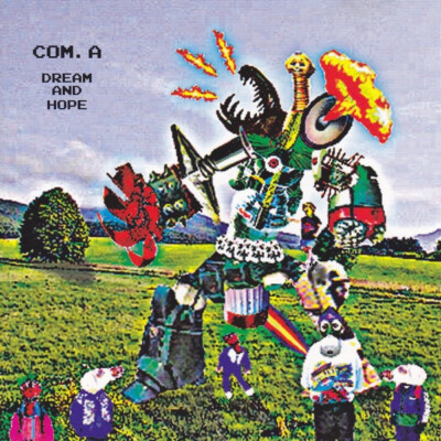 Com.A - Dream And Hope (CD, Album)
