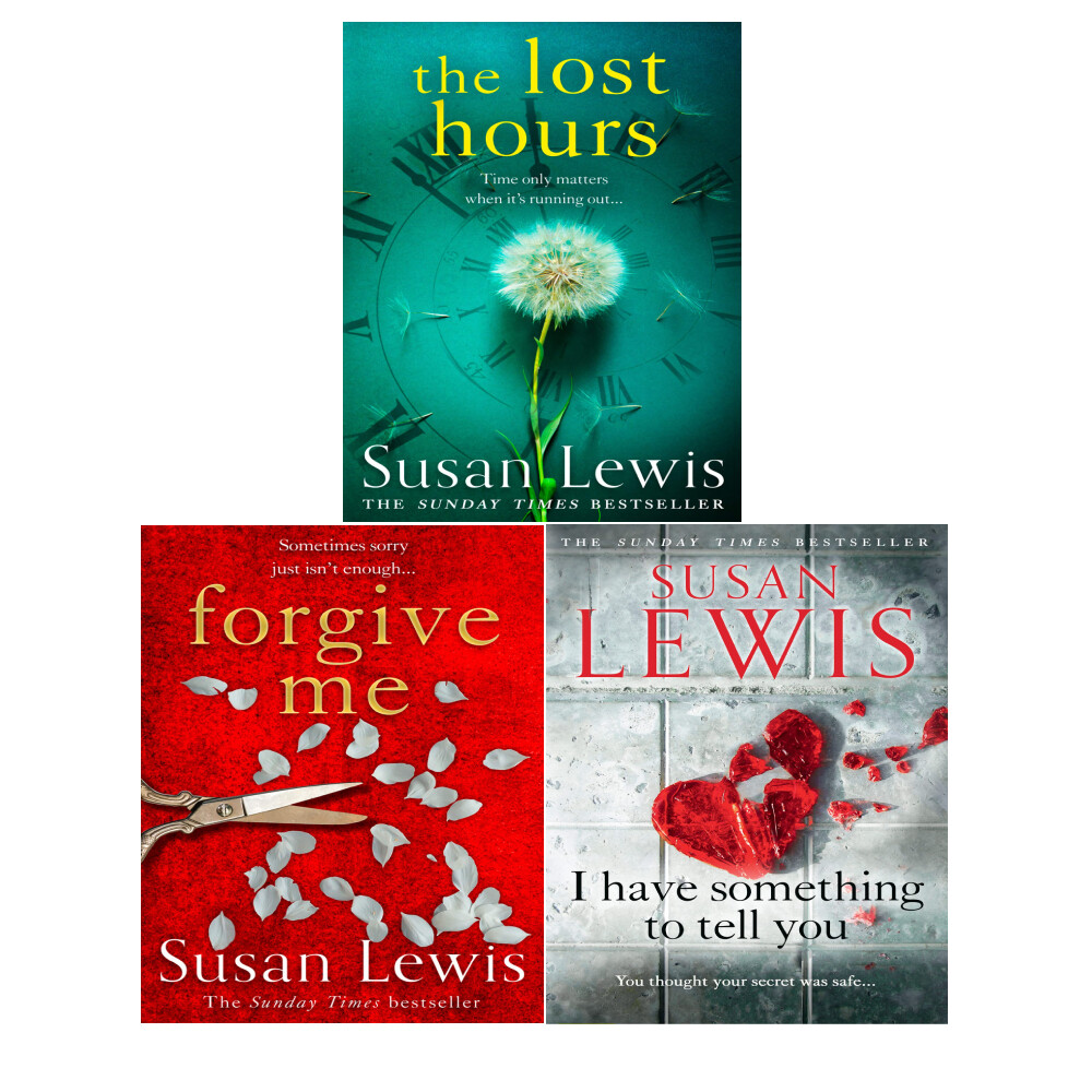 Susan Lewis 3 Books Collection Set Forgive Me,Lost Hours,I Have Something Tell
