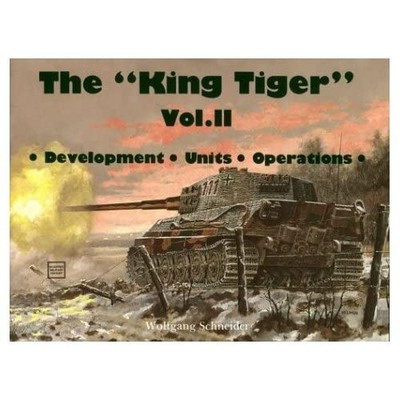 KING TIGER VOL.2: v. 2: 002,HORST SCHEIBERT