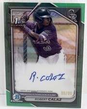 2024 Bowman Chrome Robert Calaz 1st Green Refractor Auto 99/99 CPA-RCA SP