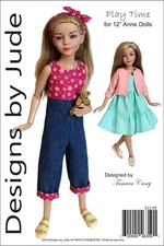 Play Time Doll Clothes Sewing Pattern for 12" Anne Doll Tonner