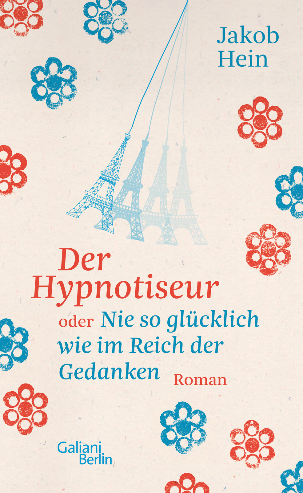 Thumbnail - Jakob Hein / Der Hypnotiseur Oder Nie So Glücklich Wie Reich Der