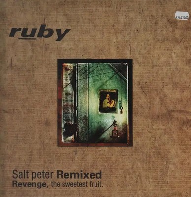 2xLP Ruby Salt Peter Remixed (Revenge, The Sweetest Fruit.) NEAR MINT Creatio