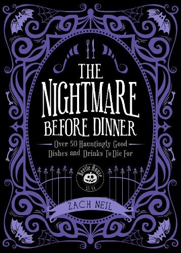 The Nightmare Before Dinner: Over 50 Hauntingly. Neil, Neil,.#+,.# - Image 3