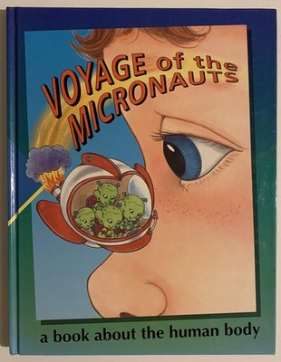 Voyage of the Micronauts (Time-Life Early Learning Program)