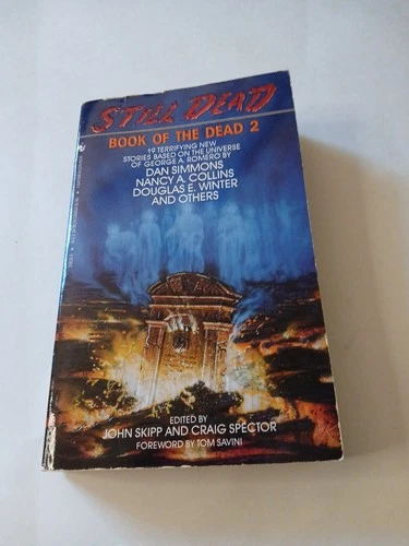 Still Dead: Book Of The Dead 2 Edited By Skipp & Spector (1992, PB, Bantam)