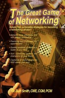 The Great Game Of Networking Burt Smith Taschenbuch Kartoniert / Broschiert 2007