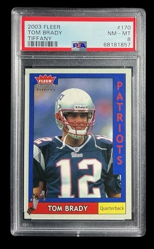 2003 fleer tradition 170 tom brady; glossy /200 tiffany edition PSA 8  POP 3, 1^