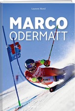 Marco Odermatt | Laurent Morel | Buch | 160 S. | Deutsch | 2024 | Weber Verlag