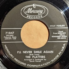 The Platters - I'll Never Smile Again / You Don't Say 7", Single
