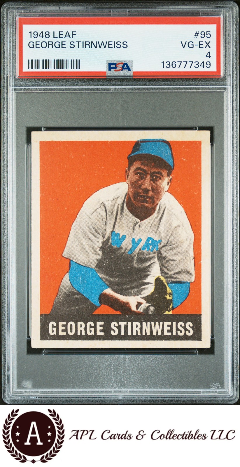 1948 Leaf #95 George Stirnweiss PSA 4