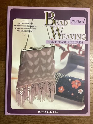 Bead Weaving with Treasure Beads Book 4
