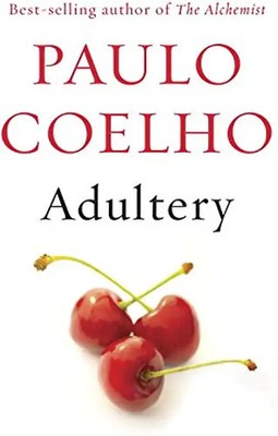 Adultery - Export Edition: A novel - Coelho, Paulo