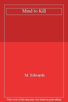 Mind to Kill,M. Edwards