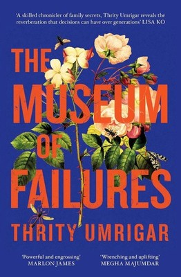 The Museum of Failures: Your Next Powerful Book Club Read by Thrity Umrigar Pape