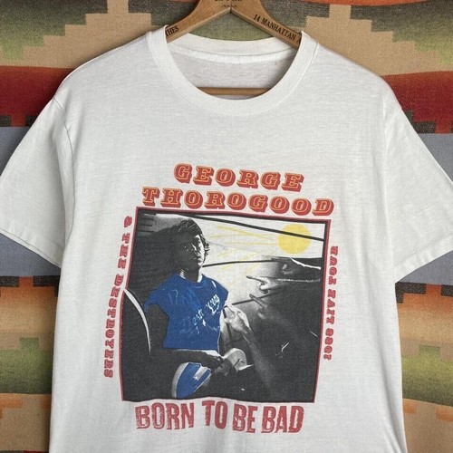 Thorogood, Rare George Thorogood Born to Be Bad White S-234XL Shirt