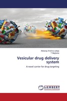 Abbaraju Krishna Sailaja (U. A.) | Vesicular Drug Delivery System | Taschenbuch