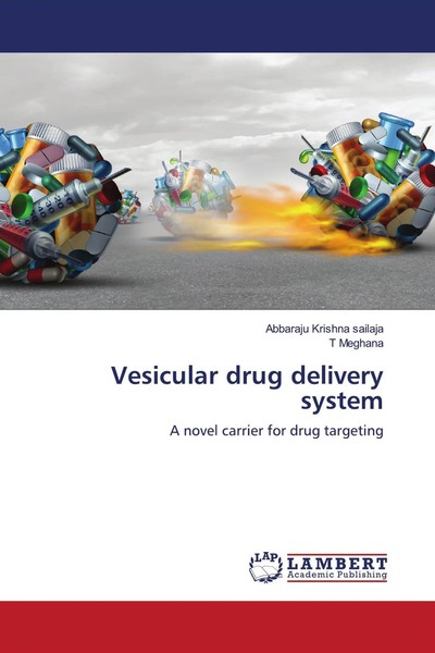 Abbaraju Krishna Sailaja (U. A.) | Vesicular Drug Delivery System | Taschenbuch-image