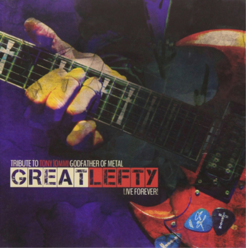Various Artists Great Lefty: Live Forever: Tribute to Tony Iommi Godfather  (CD)