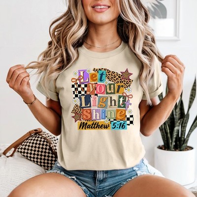 Lass dein Licht leuchten Matthäus Damen T-Shirt Bibelvers christlich Geschenk für sie