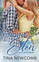 Finding Eden An Eden Falls Novel Tina Newcomb Taschenbuch Englisch 2017