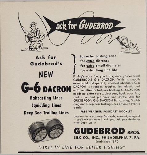 1954 Print Ad Gudebrod G-6 Dacron Fishing Lines Silk Co Philadelphia,PA ...